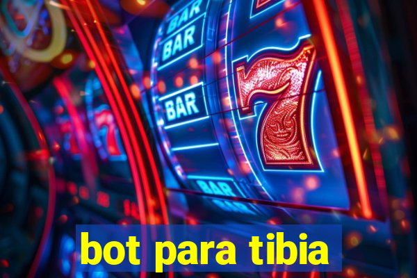 bot para tibia